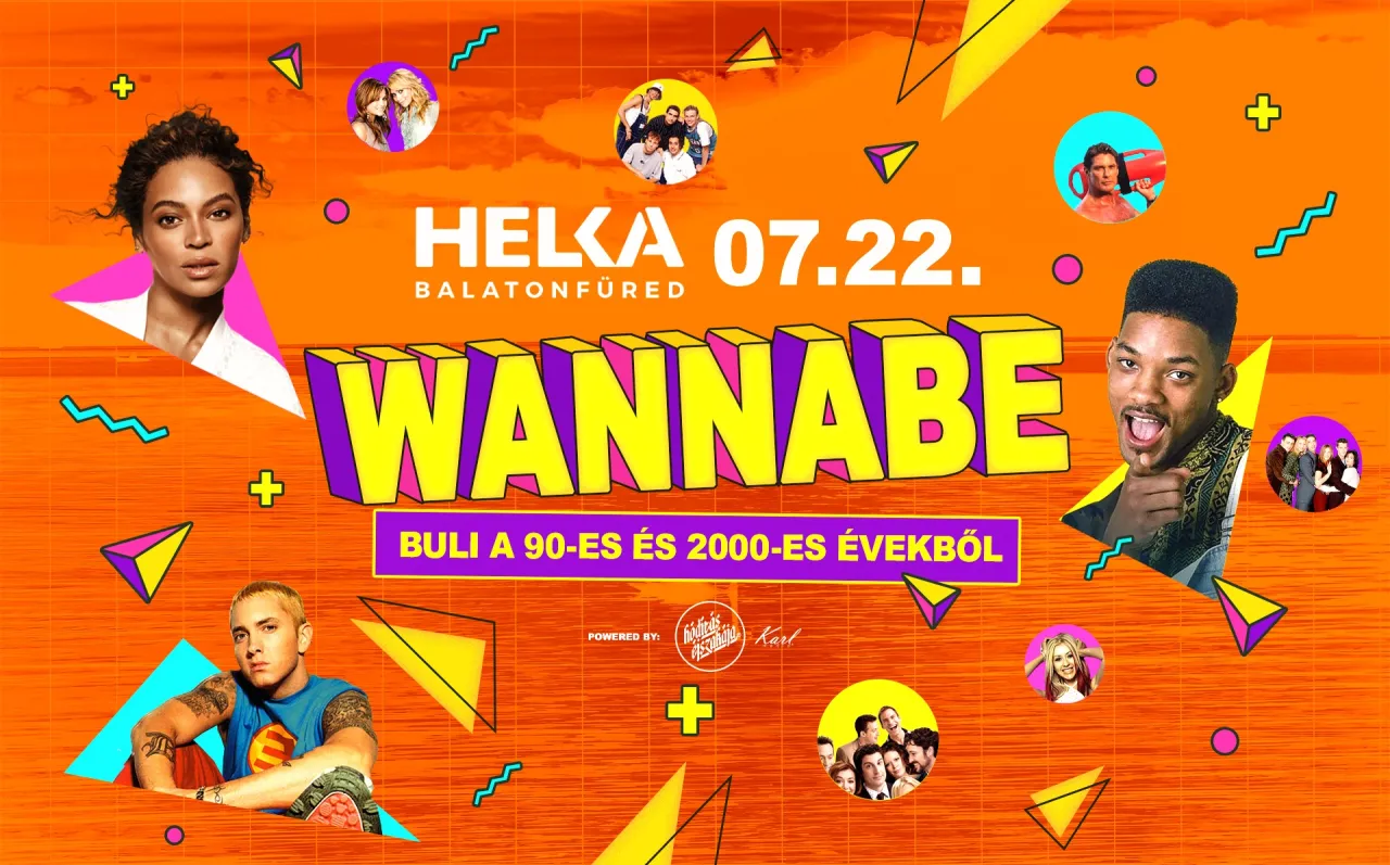 Wannabe - Best of 90's & 00's ✘ Helka Balatonfüred